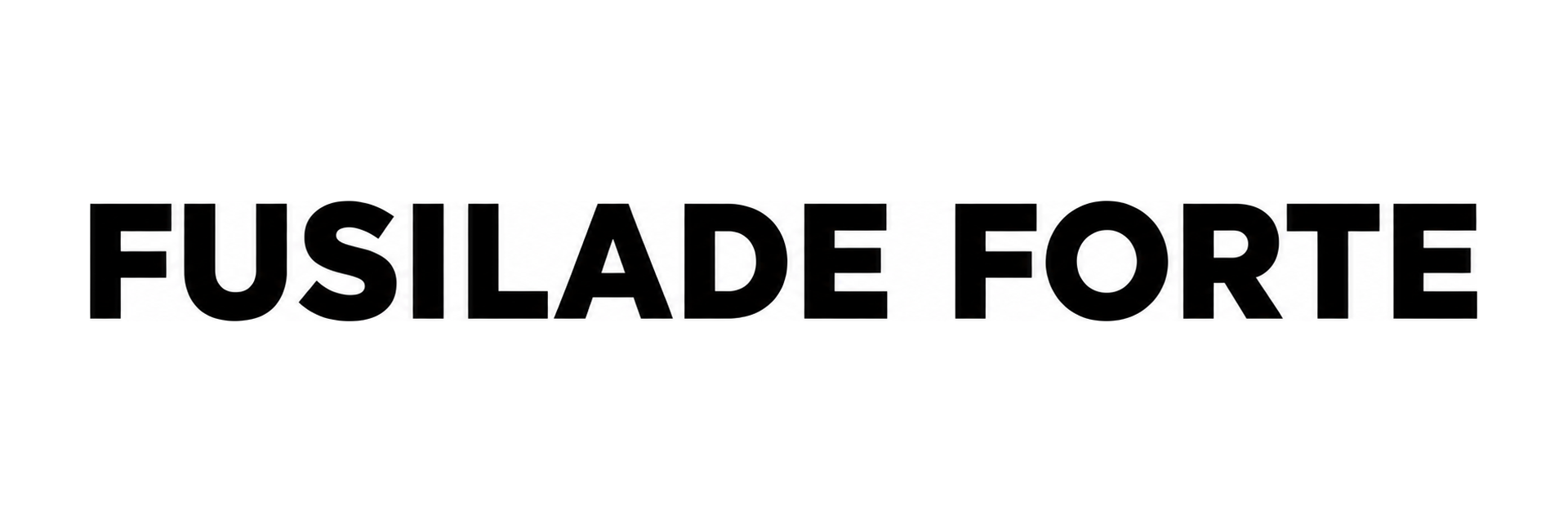 FUSILADE FORTE