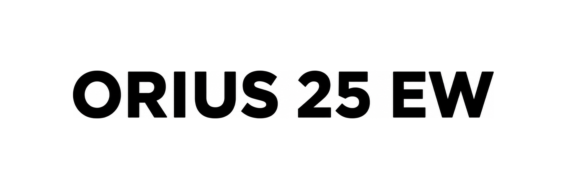 ORIUS 25 EW
